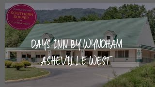 Days Inn by Wyndham Asheville West Review - Candler , United States of America