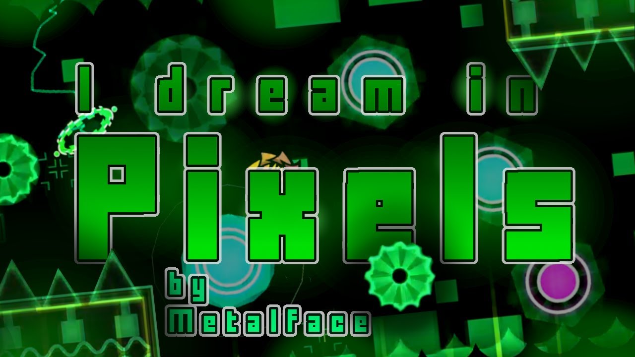 I dream in Pixels 100% // Hard Demon by Metalface // Adlantis - YouTube