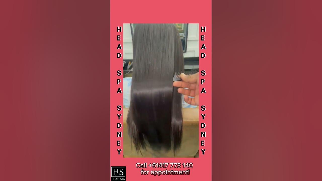 Best Keratin Treatment only at Head Spa Sydney! YouTube