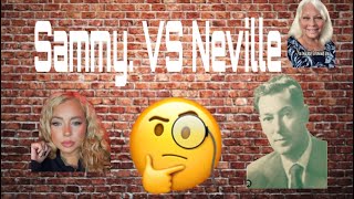 Sammy VS Neville, Comparison