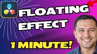 How to Create a Floating Effect in DaVinci Resolve | Easy Tutorial
