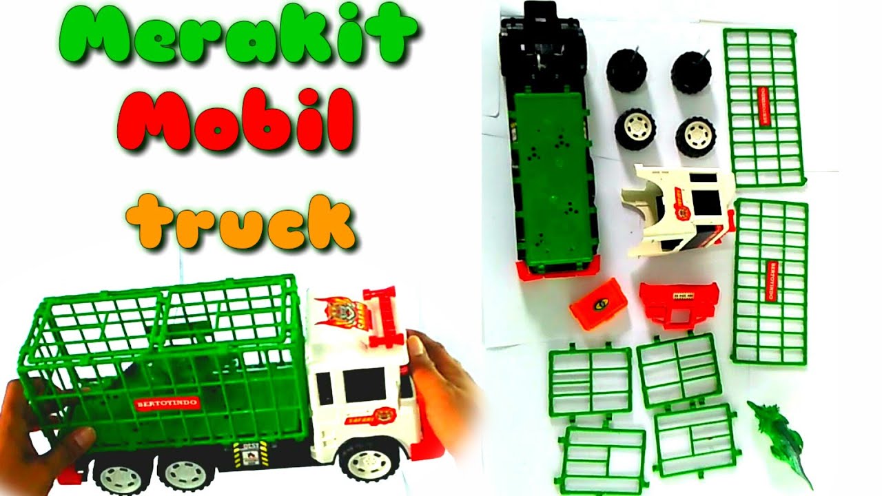 Belajar merakit mobil truk merakit mobil truk mainan YouTube
