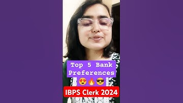 IBPS Clerk 2024 • How to fill Bank preference • Shivani keswani #ibpsclerk #bankexam #bank #trending