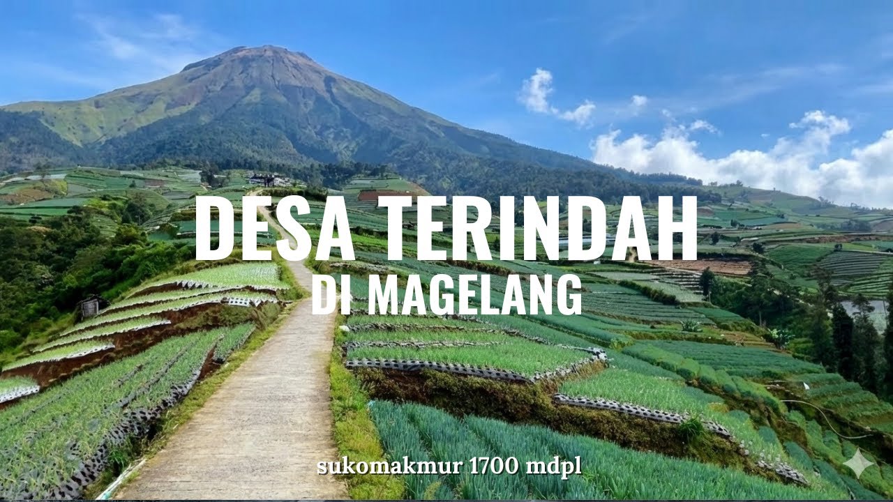 MENGUNJUNGI DESA TERINDAH DI MAGELANG | DESA SUKOMAKMUR 1750 MDPL