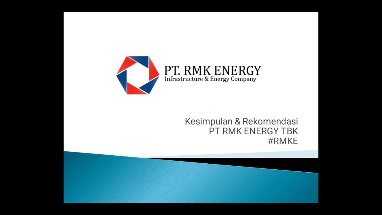 Pt Rmk IPO PT RMK ENERGY Tbk | RMKE - Perusahaan Keluarga, Subsektor ...