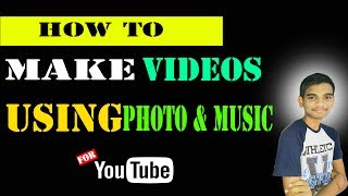 How to make video with pictures and music in this i will show you my
own language tamil.if want cre...