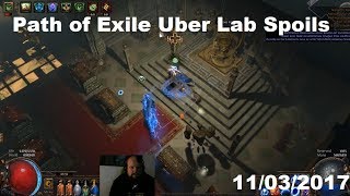 Path of Exile Uber Lab Loots  November 3rd/2017