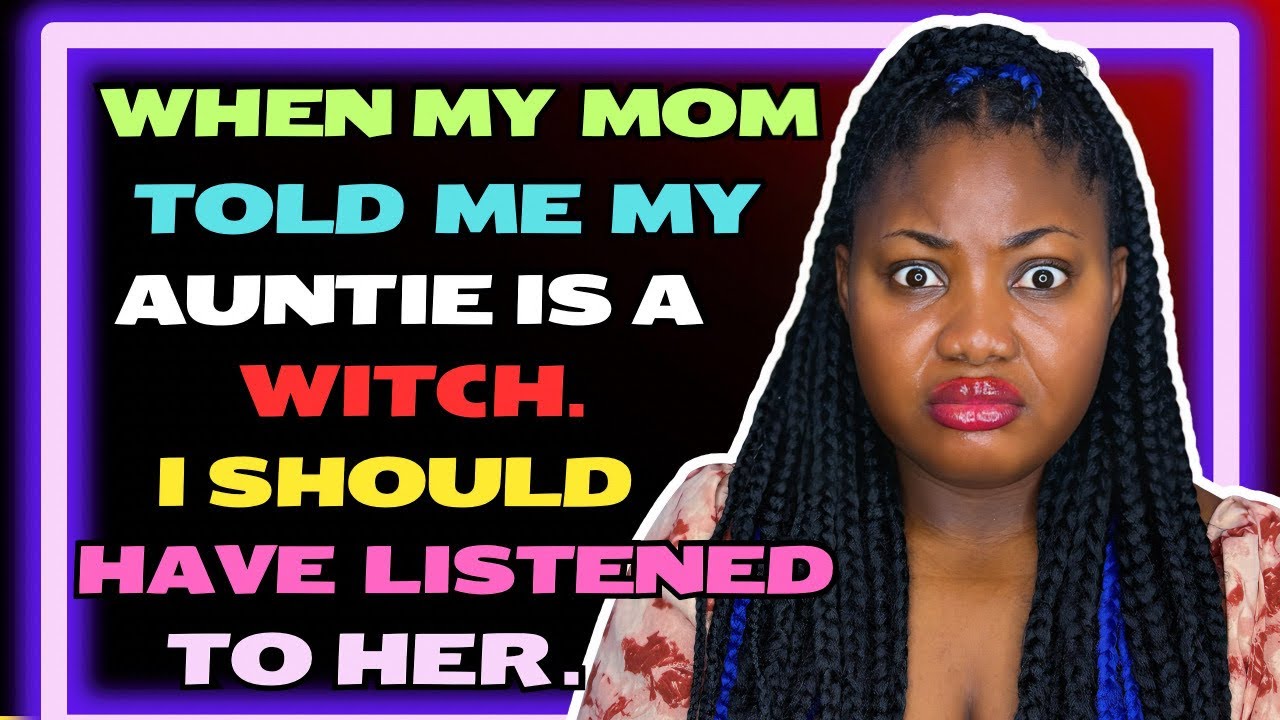 When my mom told me my Auntie is a witch, I should have listened to her.🤯