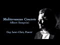 Alberto Semprini Mediterranean Concerto Guy Saint Clair 