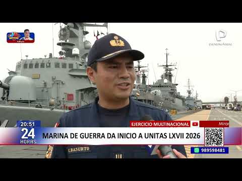 Peruvian Navy kicks off UNITAS LXVII 2026