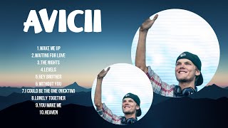 Top Hits Avicii 2024 ~ Best Avicii playlist 2024