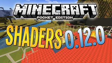 Minecraft PE 0.12.0 - Shaders Mod! - BUILD 11