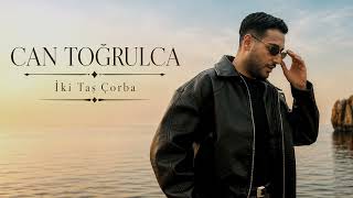 Can Toğrulca - İki Tas Çorba (2026)