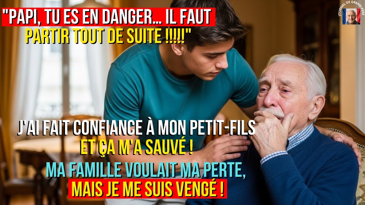 Ma famille voulait ma chute… mon petit-fils m’a sauvé et je me suis vengé !