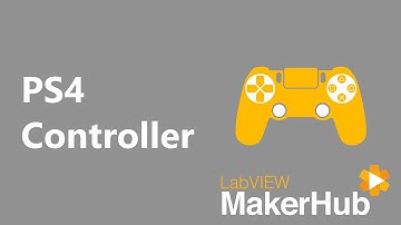 Intro to PS4 Controller | LabVIEW MakerHub