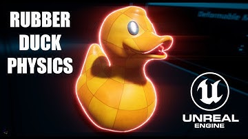 Unreal Engine - Rubber Duck Physics