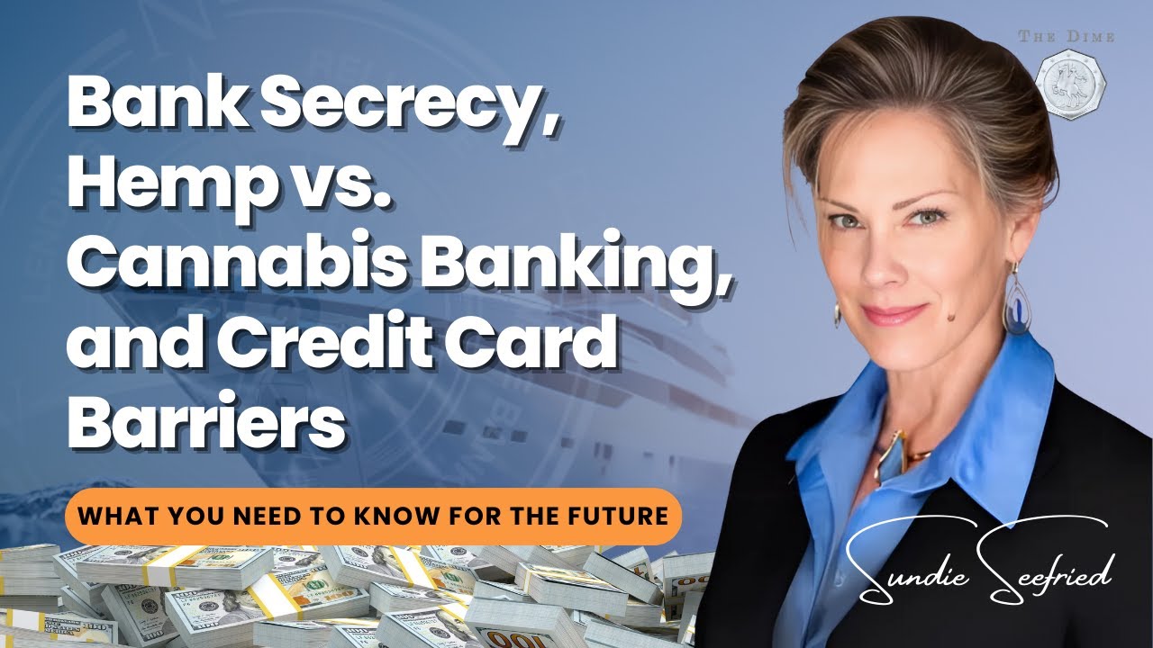 Why Cannabis Can’t Get a Bank Account