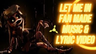 LET ME IN - CG5 || FAN MADE MUSIC & LYRIC VIDEO || 🕯️🔥🪐