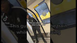 Guy Opens Train While Its Moving London Underground