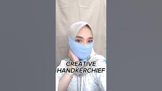 Masker Saputangan Untuk Jilbab Part 2