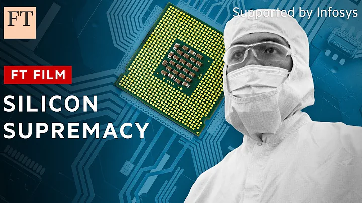 The race for semiconductor supremacy | FT Film - DayDayNews