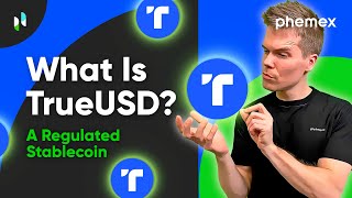 What Is TrueUSD (TUSD)? A Regulated USD-Backed Stablecoin