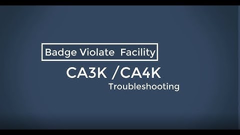 CA4K Badge Violate Facility Alert
