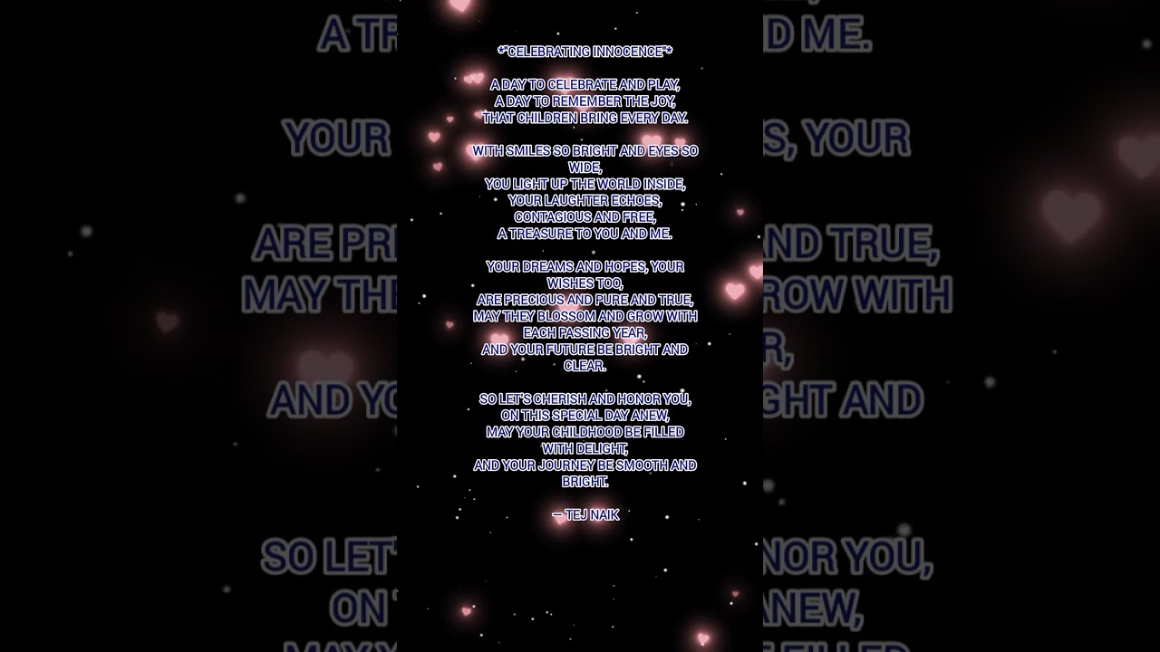 Self written poetry on celebrating innocence