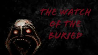 Drag Me Out - The Watch Of The Buried (legendado)