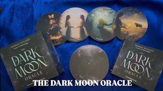 The Dark Moon Oracle |⭐️New Release⭐️| Full Flip Through 