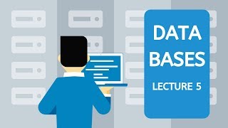 #05 Databases Lecture 5