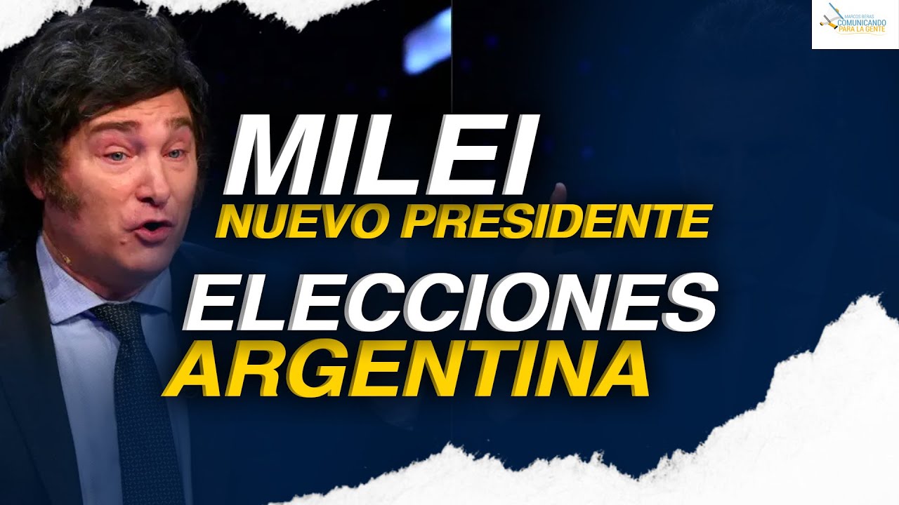 Gana Milei Elecciones Presidenciales en Argentina | Nuevo Presidente de ...