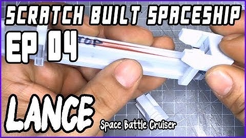 [Plastic Model] Scratch Built Sci-Fi Spaceship LANCE EP04