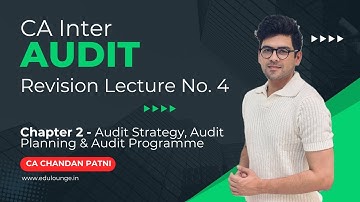 CA Inter Audit Revision Marathon - Lecture 04 | Chapter 2 | CA Chandan Patni