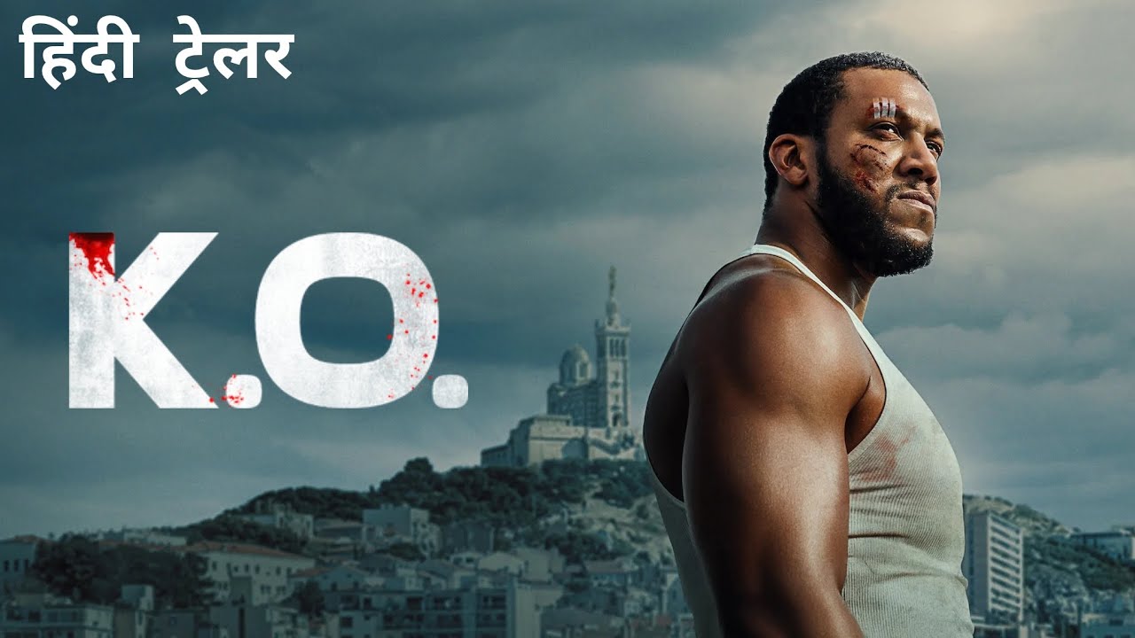 K.O. | Official Hindi Trailer | Netflix Original Film