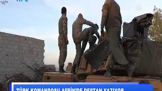 Türk Komandosu Afrin’de Destan Yazıyor