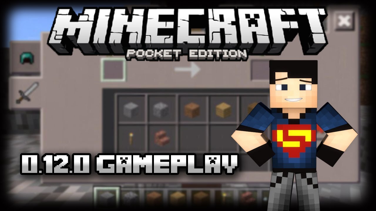 Minecraft Pe ( pocket edition ) 0.12.0