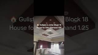🏠 Gulistan-e-Johar Block 18 House for Sale | Demand 1.25 Crore