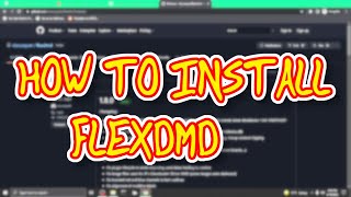 How To Install FlexDMD (UltraDMD, Freezy)