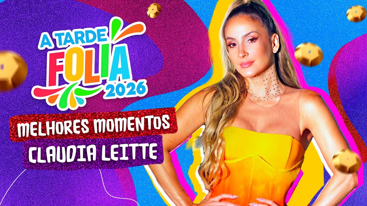 SHOW DE CLÁUDIA LEITTE NO CARNAVAL 2026 | A TARDE FOLIA