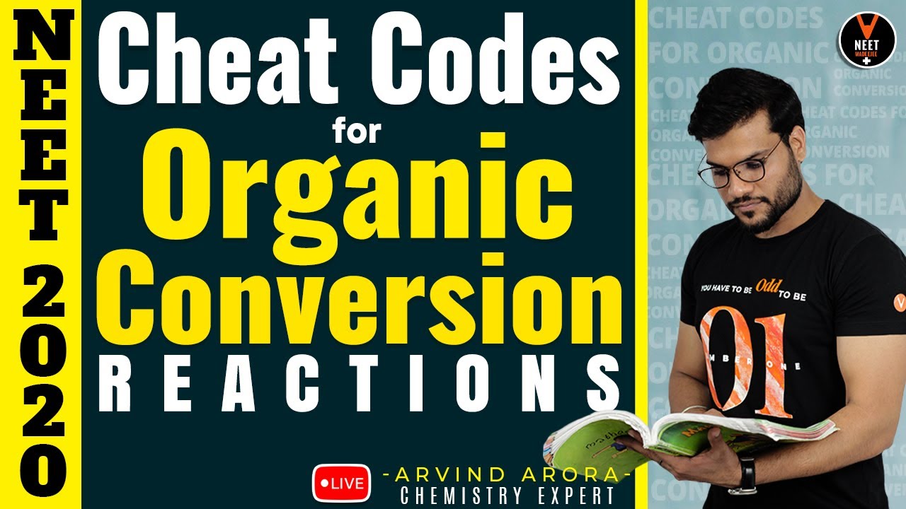 Trick to Solve Organic Conversion Reactions | NEET Chemistry Cheat Codes #12 | NEET 2020 |Arvind sir