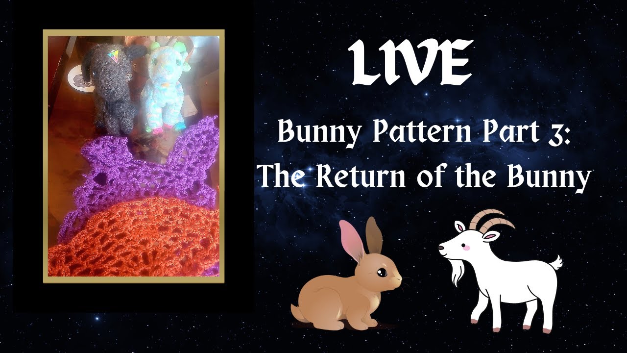 Live Rabbit Patterns Crochet Live! Bunny Lace Tutorial Part 3 (Will we get the ears??) - YouTube