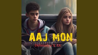 Aaj Mon