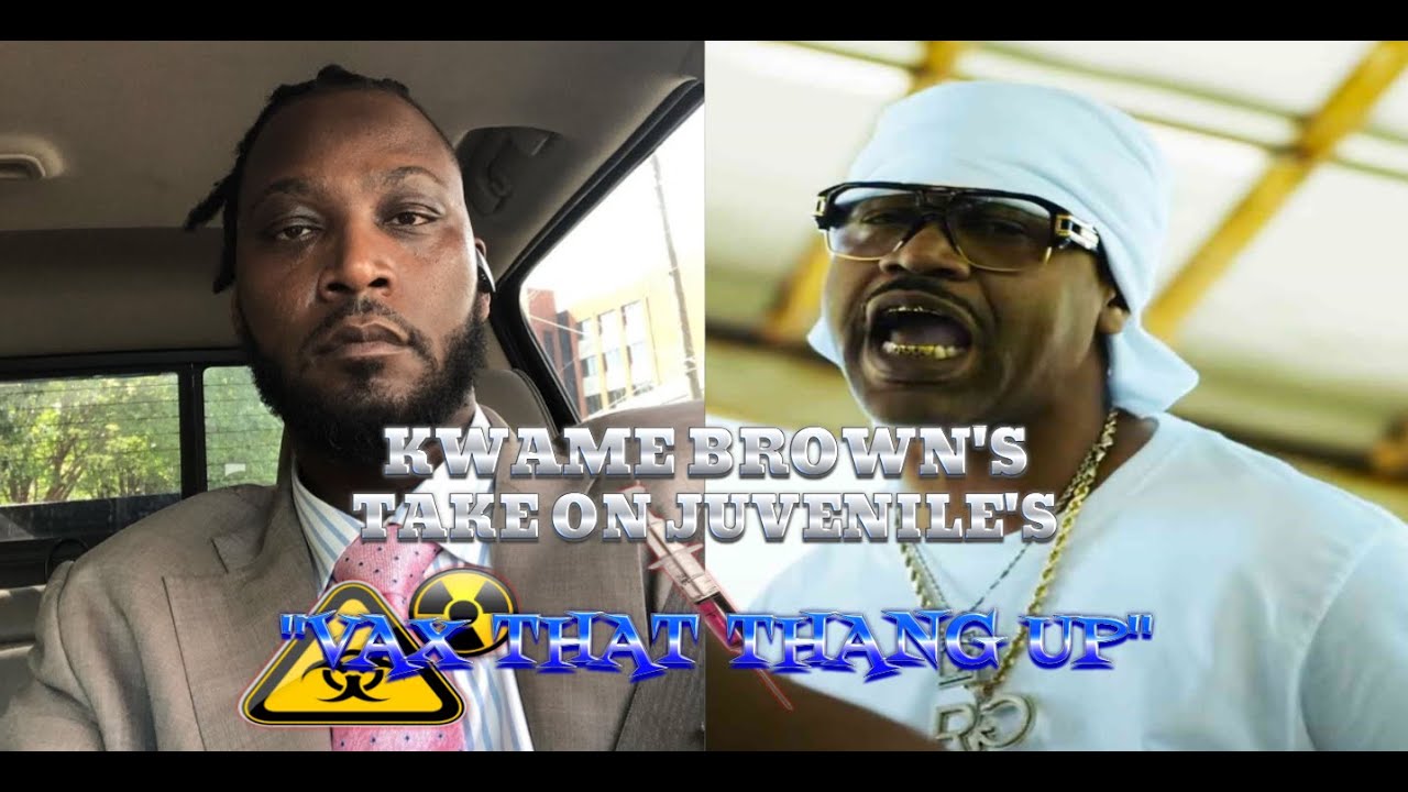 KWAME BROWN IS DISMAYED BY JUVENILE'S "VAX THAT THANG UP" SONG: "WHO PAID FOR THAT?" "WHY?" (EDITED)