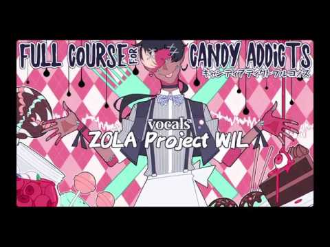 Wil Full Course For Candy Addicts キャンディアディクトフルコォス Vocaloidカバー Youtube