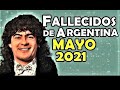 Figuras Fallecidas de Argentina en Mayo del 2021. (con Índice en la descripción del video)