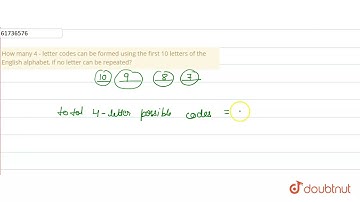 How many 4 - letter codes can be formed using the first 10 letters of the English alphabet, if no