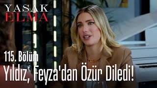 Yıldız, Feyzadan Özür Diledi - Yasak Elma 115. Bölüm