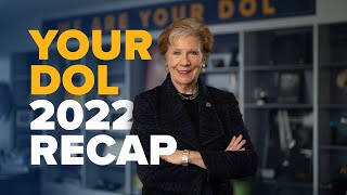 Your DOL 2022 Recap