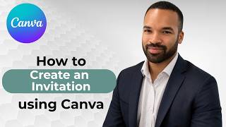 How to Create an Invitation Using Canva (EASY)